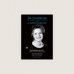 36 Chandelles dans la maison de Molière