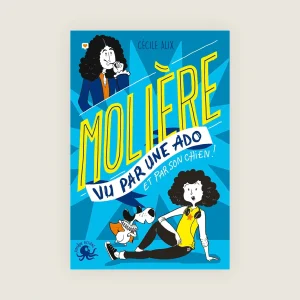 Molière vu par une ado