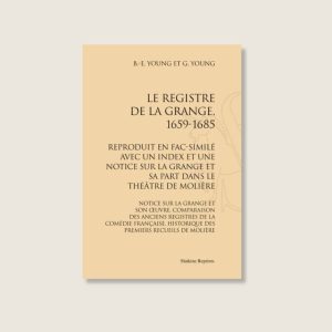 Le Registre de La Grange 1659 – 1685 (fac-similé)